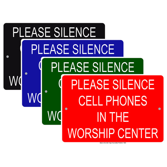 Please Silence Cell Phones In The Worship Center Notice Aluminum Metal Sign Plate