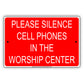 Please Silence Cell Phones In The Worship Center Notice Aluminum Metal Sign Plate