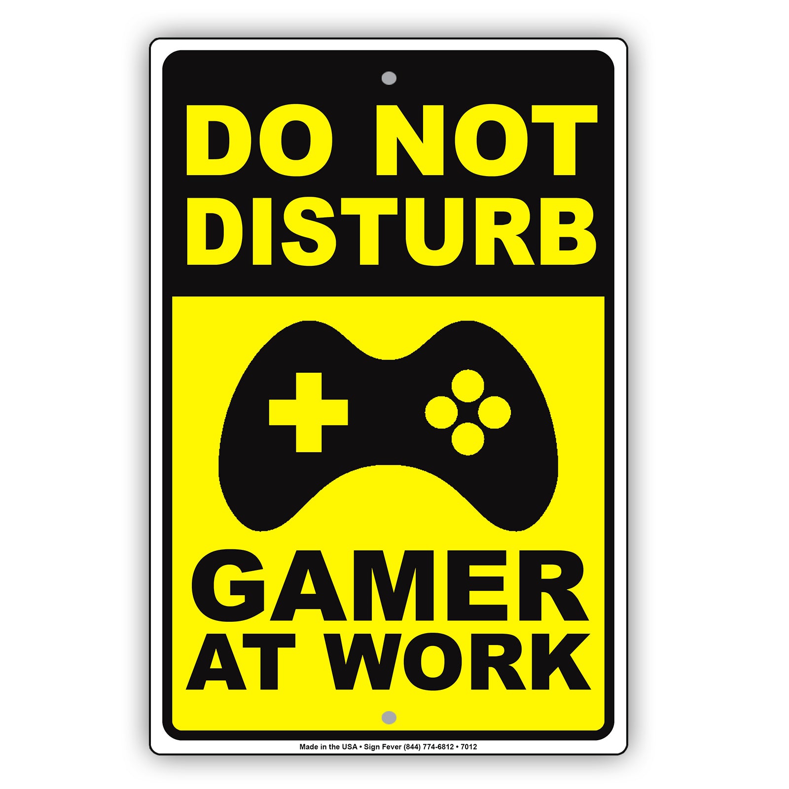 Do Not Disturb Gamer At Work Aluminum Metal Sign Plate