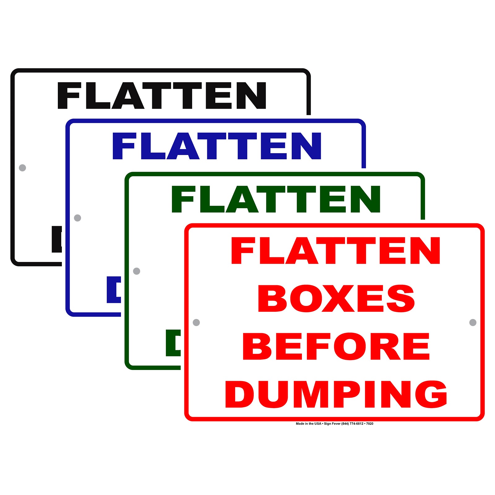 Flatten Boxes Before Dumping Recycle Bin Aluminum Metal Sign Plate