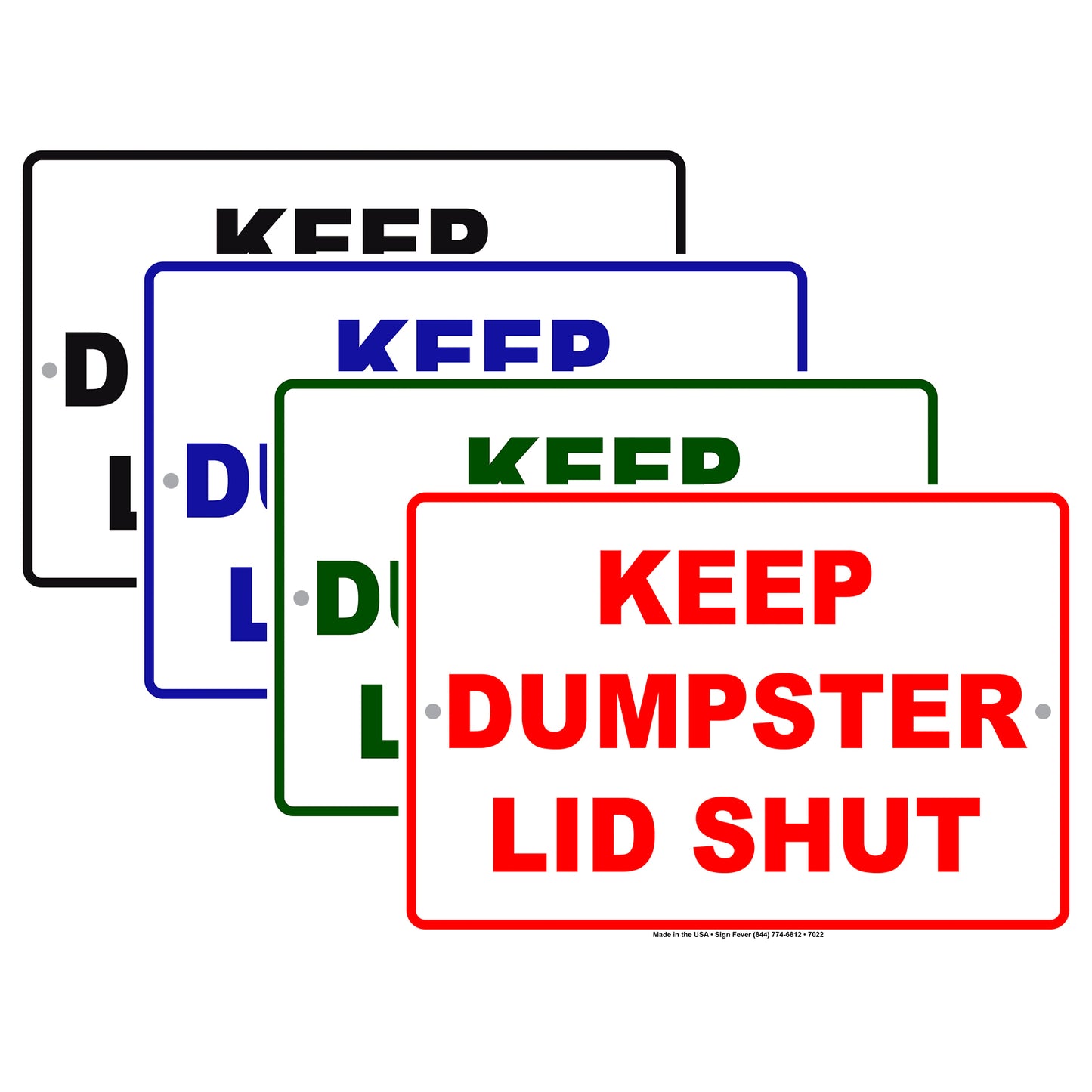 Keep Dumpster Lid Shut Cleaning Aluminum Metal Sign Plate