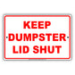 Keep Dumpster Lid Shut Cleaning Aluminum Metal Sign Plate