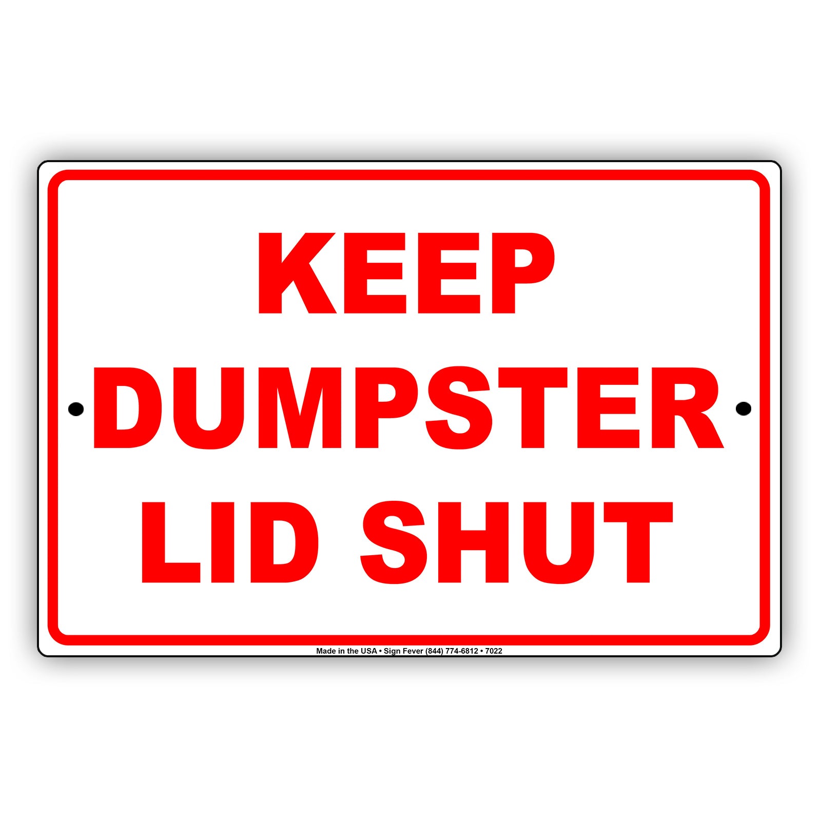 Keep Dumpster Lid Shut Cleaning Aluminum Metal Sign Plate