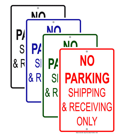 No Parking Shipping & Receiving Only Aluminum Decor Garage Sign
