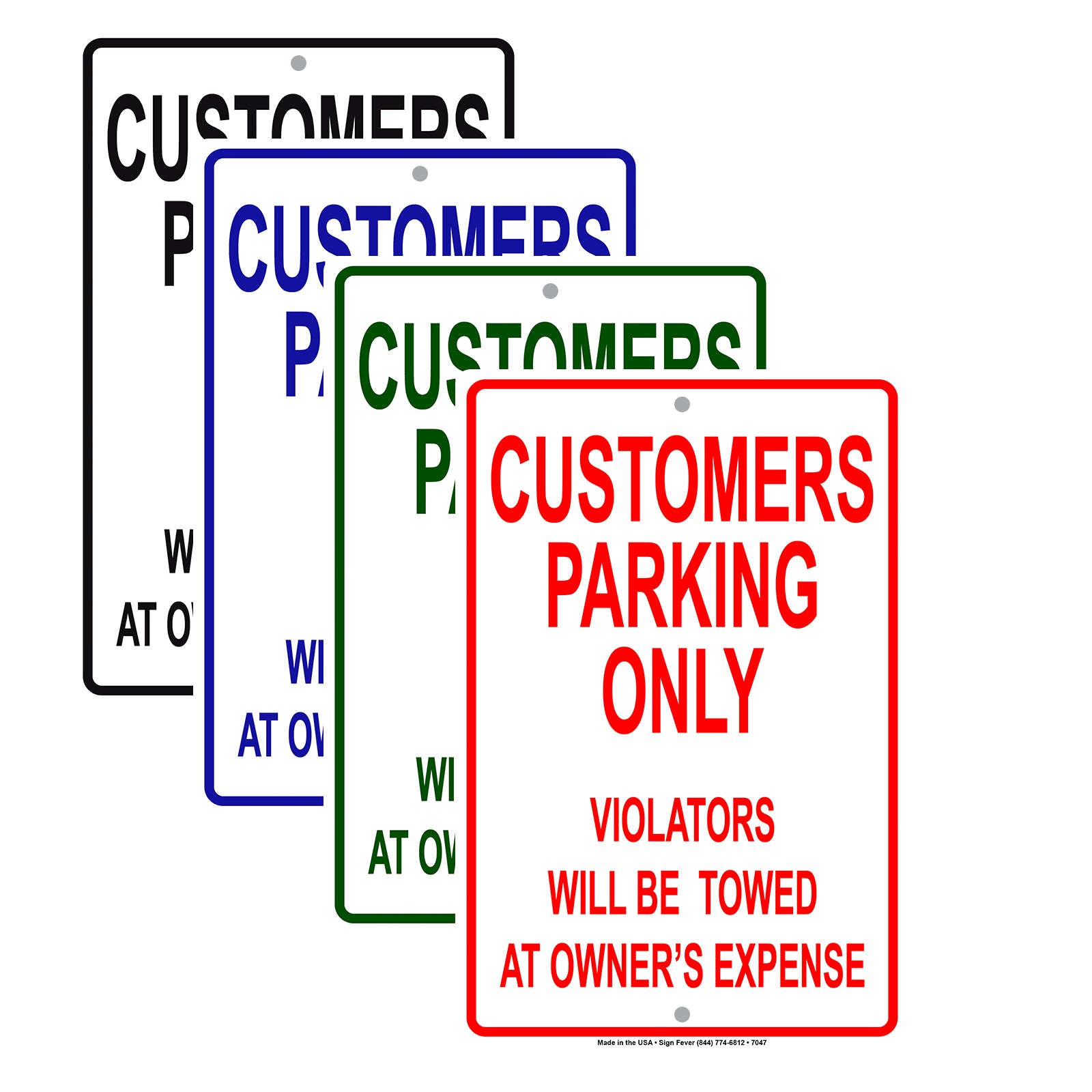 Customers Parking Only Violators Will Be Towed At Owner's Expense Aluminum Metal Sign Plate