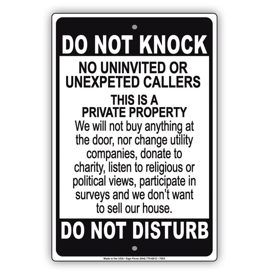 Do Not Knock No Uninvited Or Unexpected Callers This Is A Private Property Aluminum Metal Sign Plate