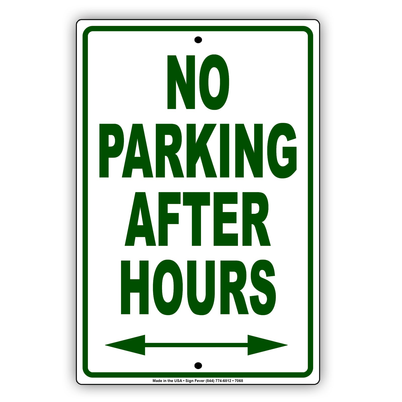 No Parking After Hours With Both Side Arrow Aluminum Metal Sign Plate