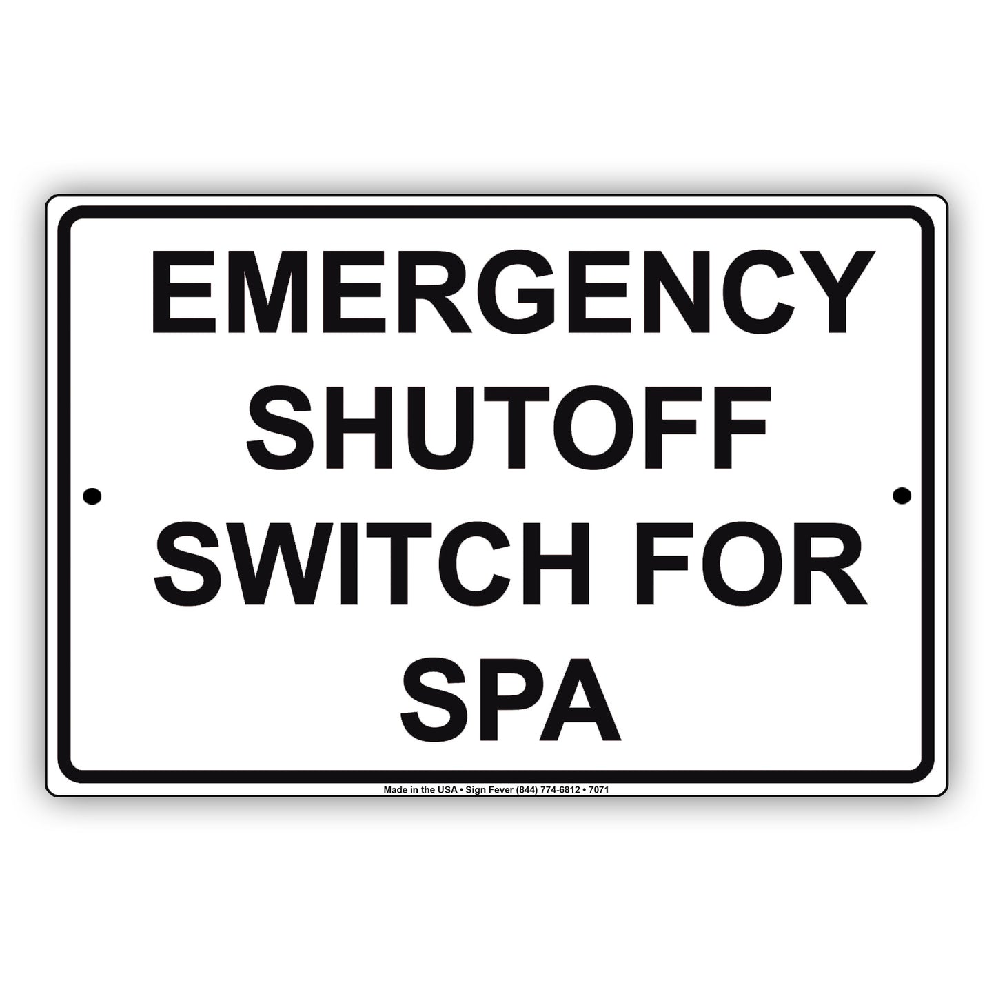 Emergency Shutoff Switch For Spa Aluminum Metal Sign Plate