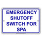 Emergency Shutoff Switch For Spa Aluminum Metal Sign Plate