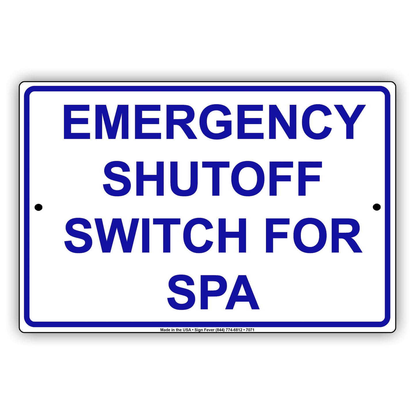 Emergency Shutoff Switch For Spa Aluminum Metal Sign Plate