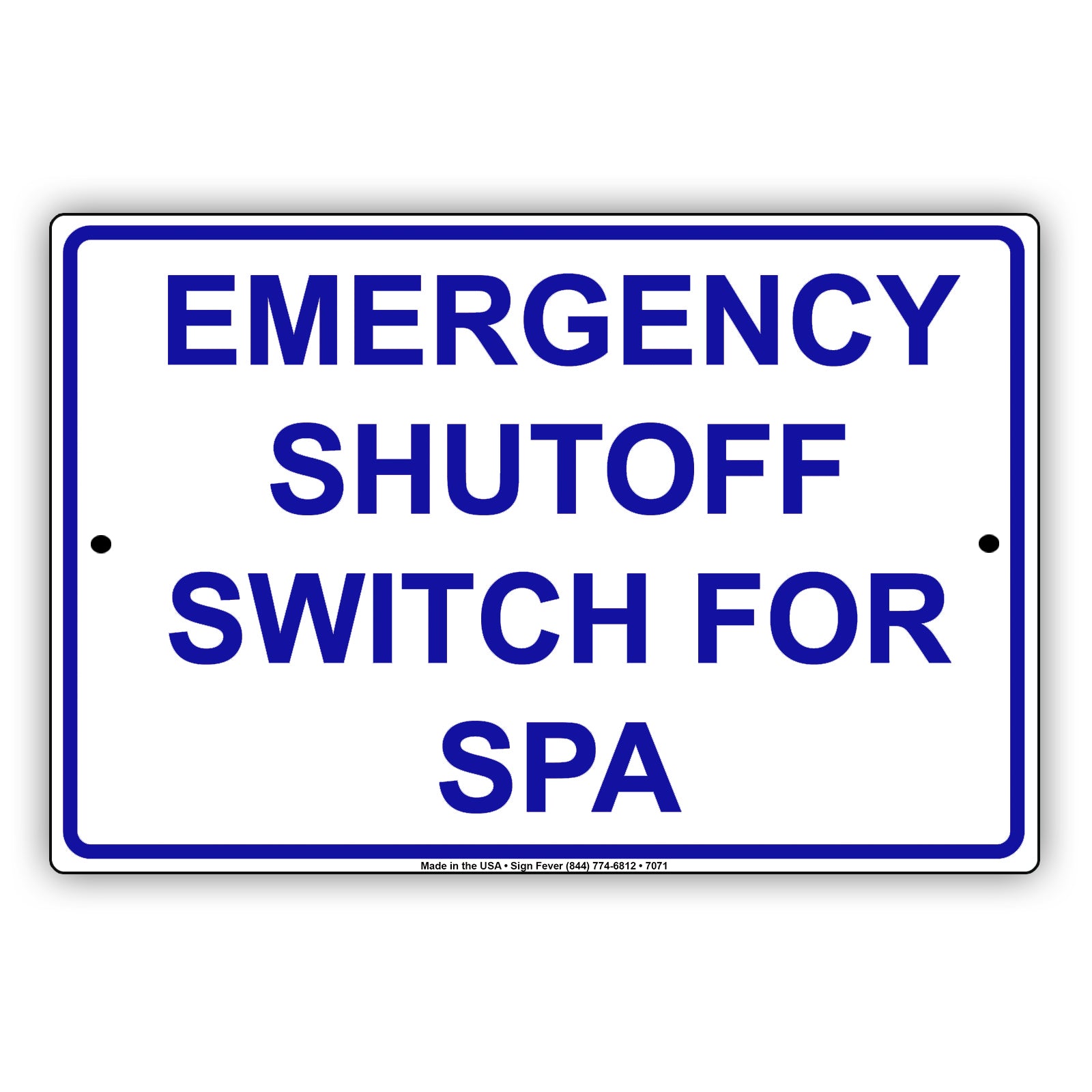 Emergency Shutoff Switch For Spa Aluminum Metal Sign Plate
