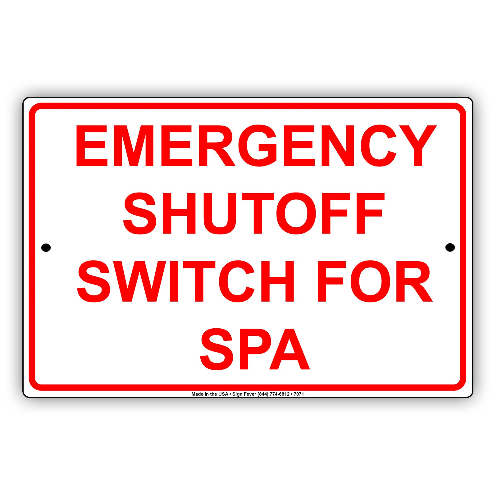 Emergency Shutoff Switch For Spa Aluminum Metal Sign Plate