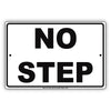No Step Aluminum Metal Sign Plate