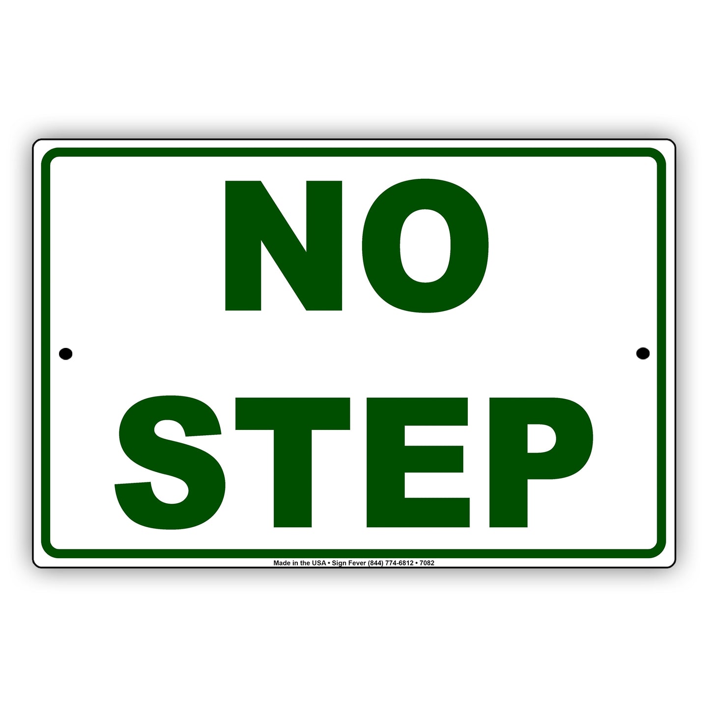 No Step Aluminum Metal Sign Plate