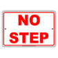 No Step Aluminum Metal Sign Plate