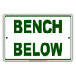 Bench Below Aluminum Metal Sign Plate