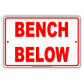 Bench Below Aluminum Metal Sign Plate