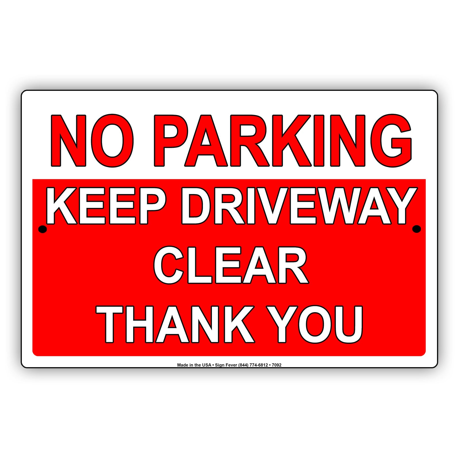 No Parking Keep Driveway Clear Thank You Aluminum Metal Sign Plate