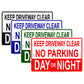 Keep Driveway Clear No Parking Day Or Night Aluminum Metal Sign Plate