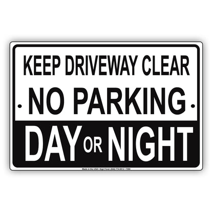 Keep Driveway Clear No Parking Day Or Night Aluminum Metal Sign Plate