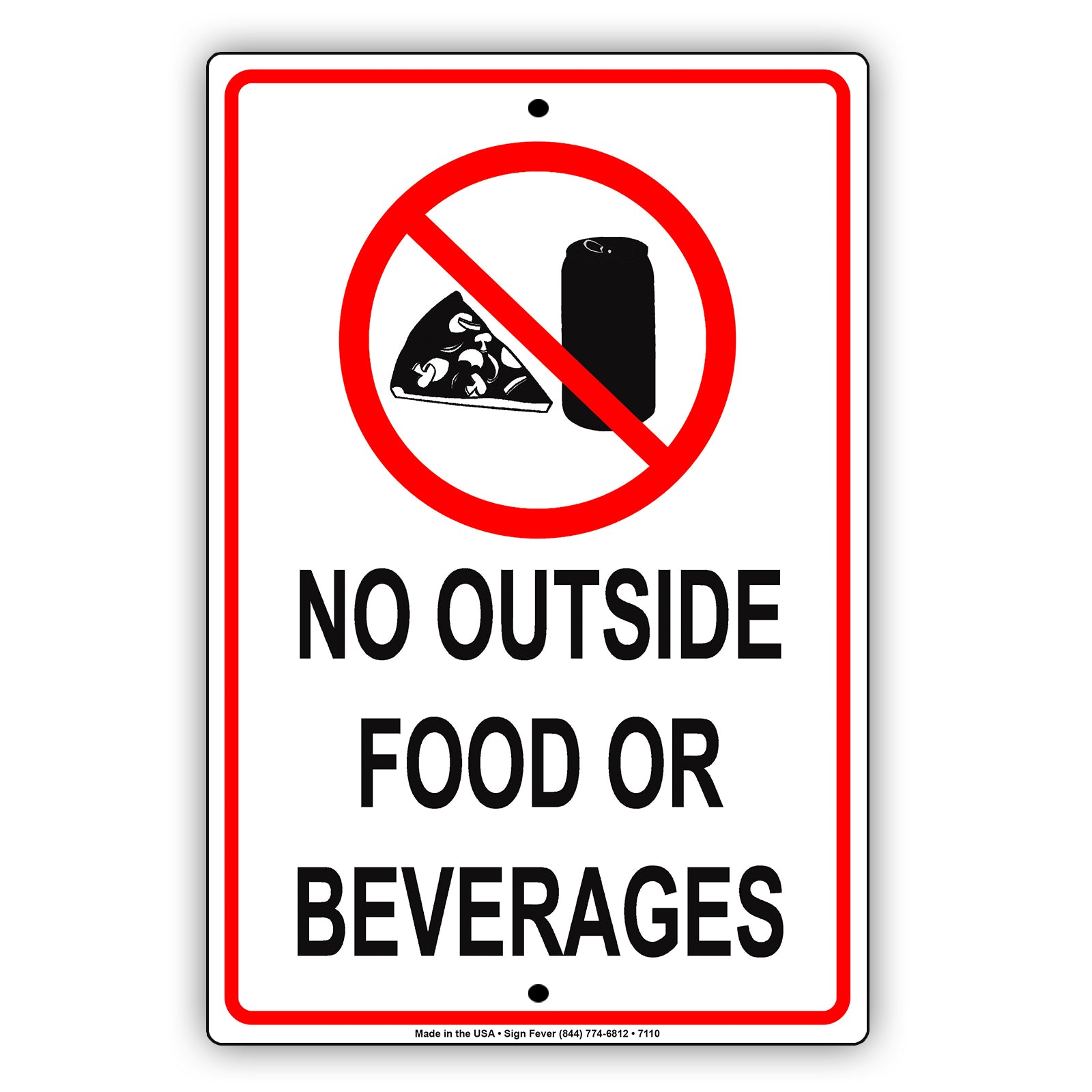 No Outside Food Or Beverages Restriction Warning Alert Aluminum Metal Sign Plate