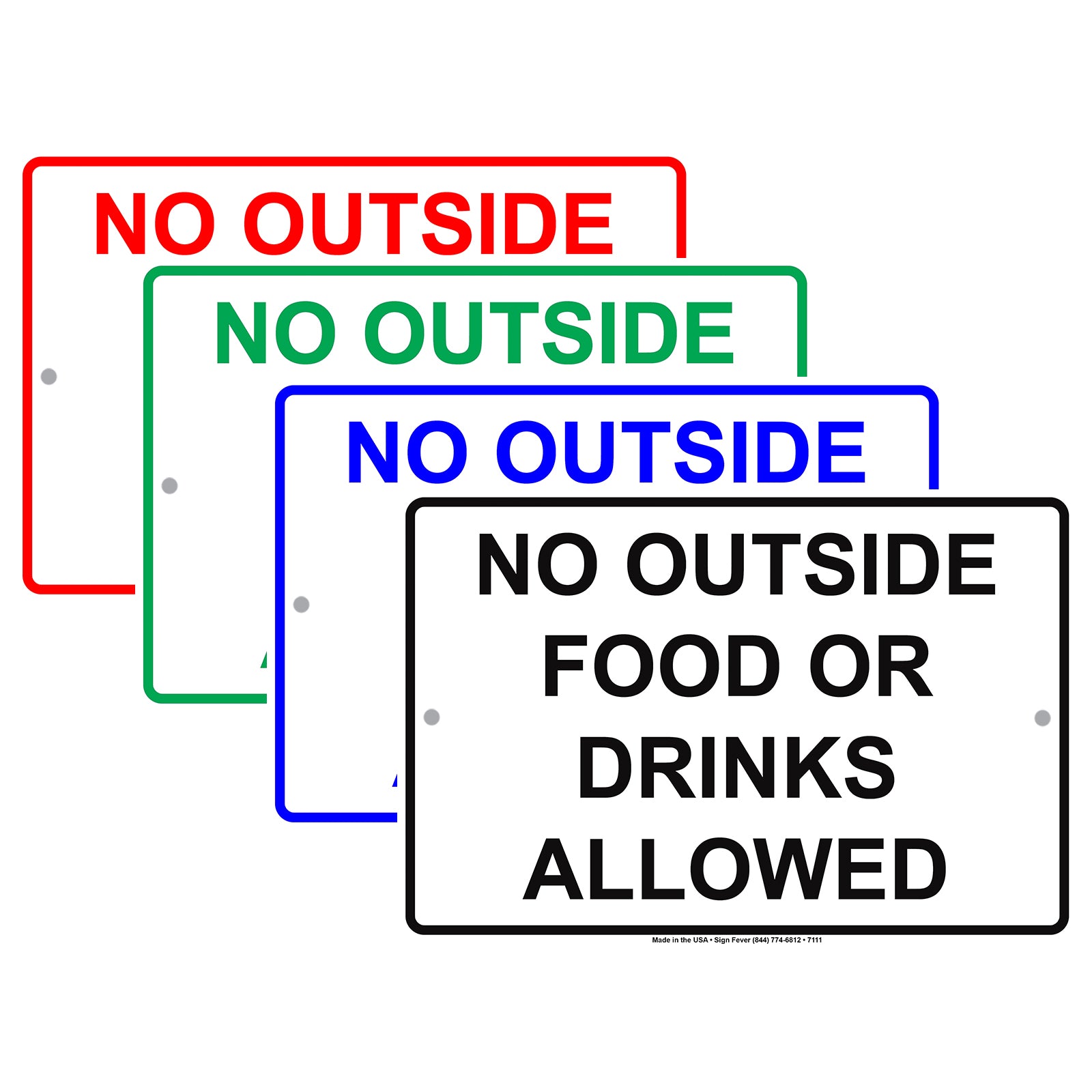 No Outside Food Or Drinks Allowed In This Area Aluminum Metal Sign Plate