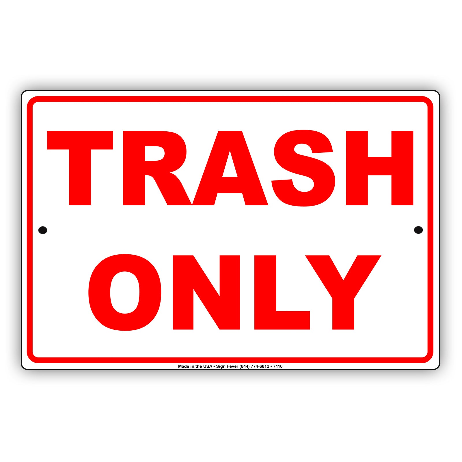 Trash Only No Recyclables Materials Aluminum Metal Sign Plate