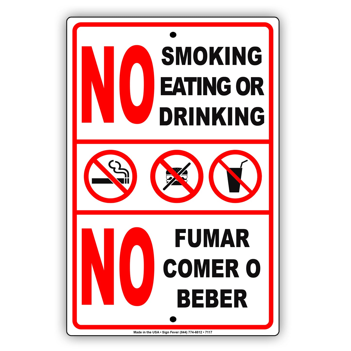 No Smoking Eating Or Drinking No Fumar Comer O Beber Bilingual Alert Notice Aluminum Metal Sign Plate