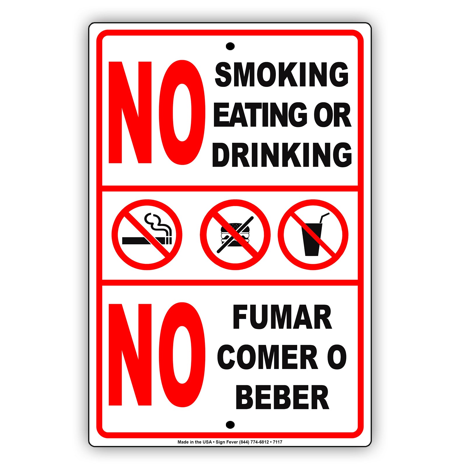 No Smoking Eating Or Drinking No Fumar Comer O Beber Bilingual Alert Notice Aluminum Metal Sign Plate