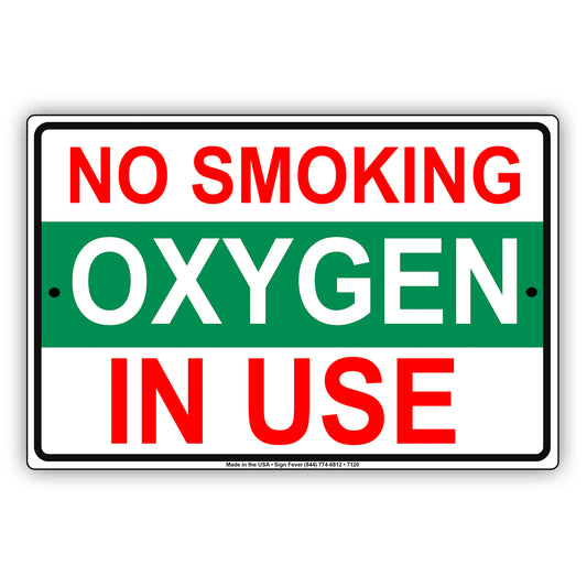 No Smoking Oxygen In Use Aluminum Metal Sign Plate