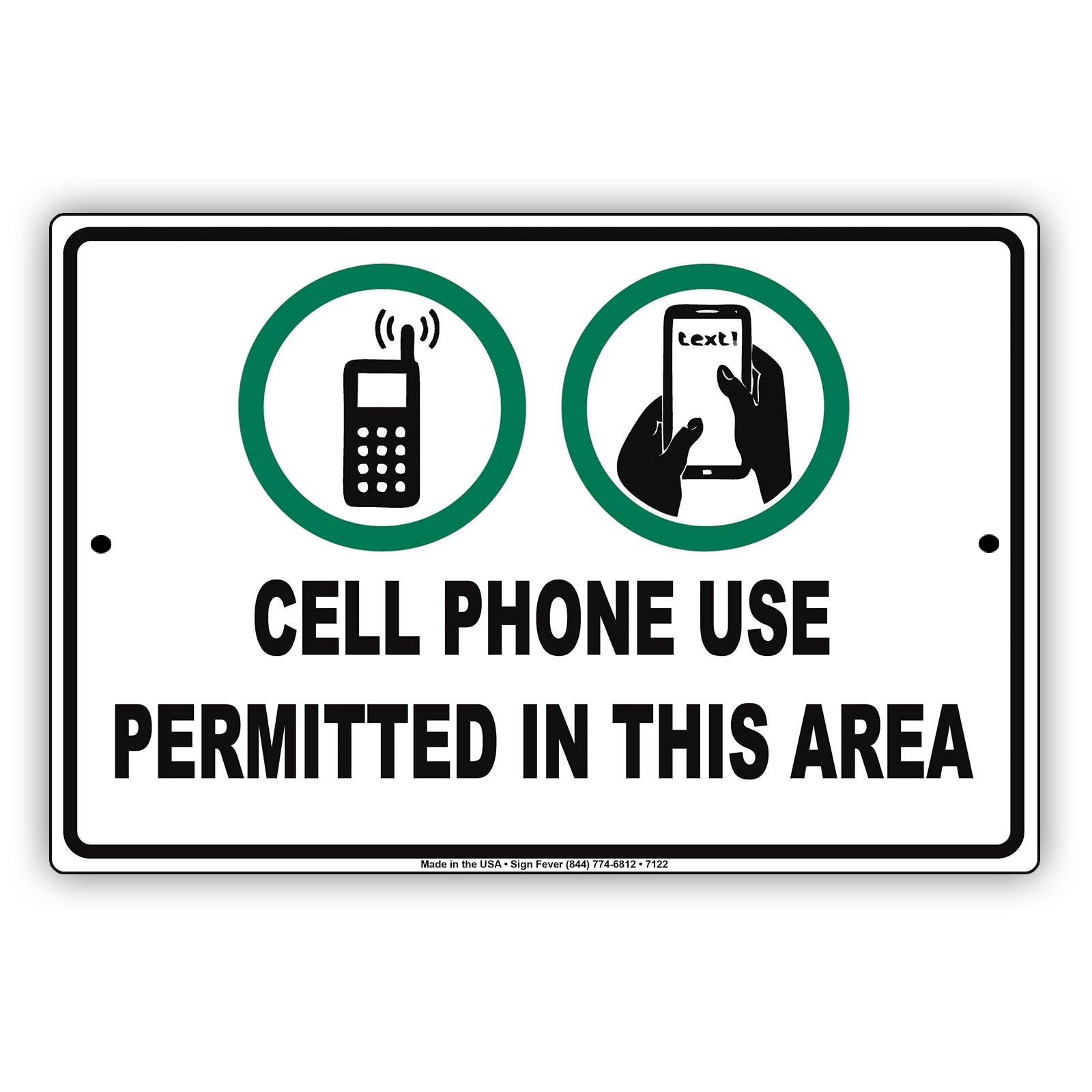 Cell Phone Use Permitted In This Area Warning Notice Alert Aluminum Metal Sign Plate