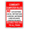 Community Dumpster Rules Security Bag And Tie All Trash Restriction Warning Caution Notice