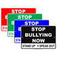 Stop Bullying Now Stand Up Speak Out Restriction Strictly Prohibited Aluminum Metal Sign Plate