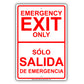 Emergency Exit Only Solo Salida De Emergencia Bilingual Notice Strictly Prohibited Aluminum Metal Sign Plate