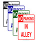 No Parking In Alley & Alleyway Narrow Line Building Basement Aluminum Metal Sign Plate