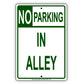 No Parking In Alley & Alleyway Narrow Line Building Basement Aluminum Metal Sign Plate