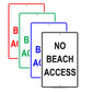 No Beach Access Restriction Strictly Prohibited Aluminum Metal Sign Plate