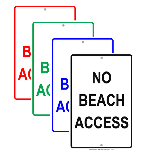 No Beach Access Restriction Strictly Prohibited Aluminum Metal Sign Plate