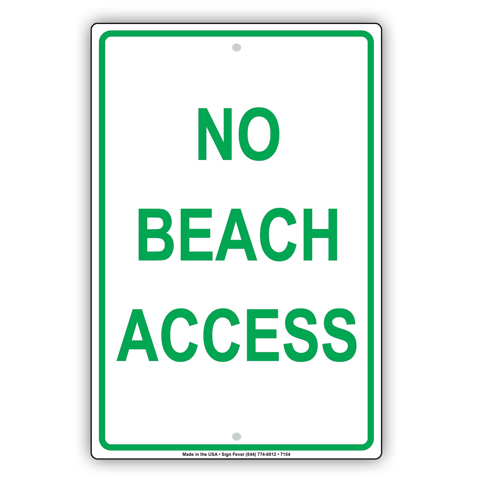 No Beach Access Restriction Strictly Prohibited Aluminum Metal Sign Plate