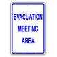 Evacuation Meeting Area Notice Novelty Aluminum Metal Sign Plate