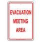 Evacuation Meeting Area Notice Novelty Aluminum Metal Sign Plate