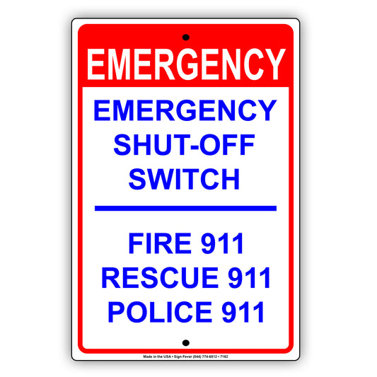 Emergency Shut-Off Switch Fire Rescue Police 911 Aluminum Metal Sign Plate
