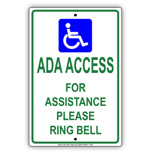 ADA Access For Assistance Please Ring Bell Handicap Sign