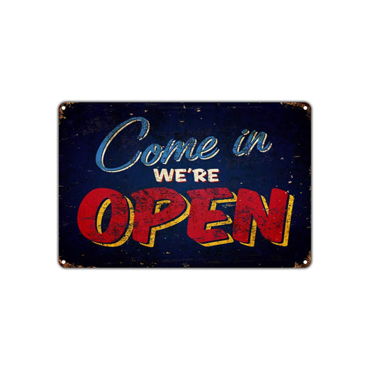 Come in We're Open Vintage Retro  Wall Decor Art Shop Store Diner Restaurant Man Cave Aluminum