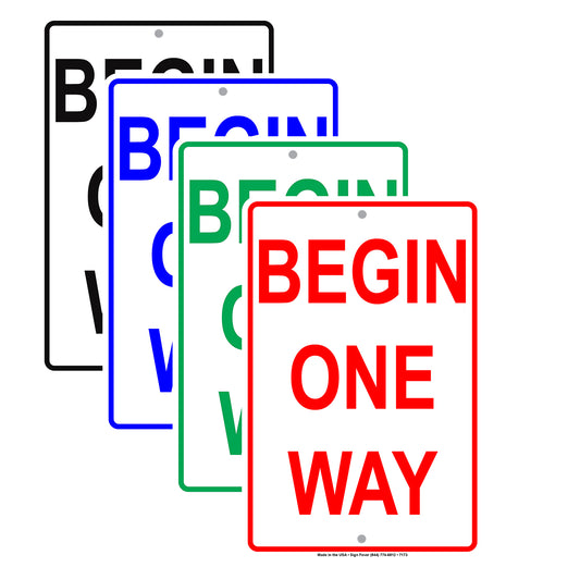 Begin One Way Road Highway Traffic Market Notice Aluminum Metal Sign Plate