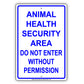 Animal Health Security Area Do Not Enter Without Permission Aluminum Metal Sign Plate