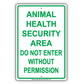 Animal Health Security Area Do Not Enter Without Permission Aluminum Metal Sign Plate