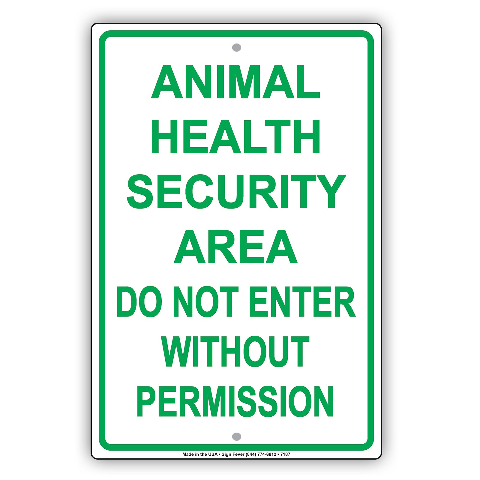 Animal Health Security Area Do Not Enter Without Permission Aluminum Metal Sign Plate