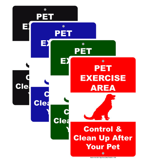 Pet Exercise Area Control & Clean Up After Your Pet Aluminum Metal Sign Plate