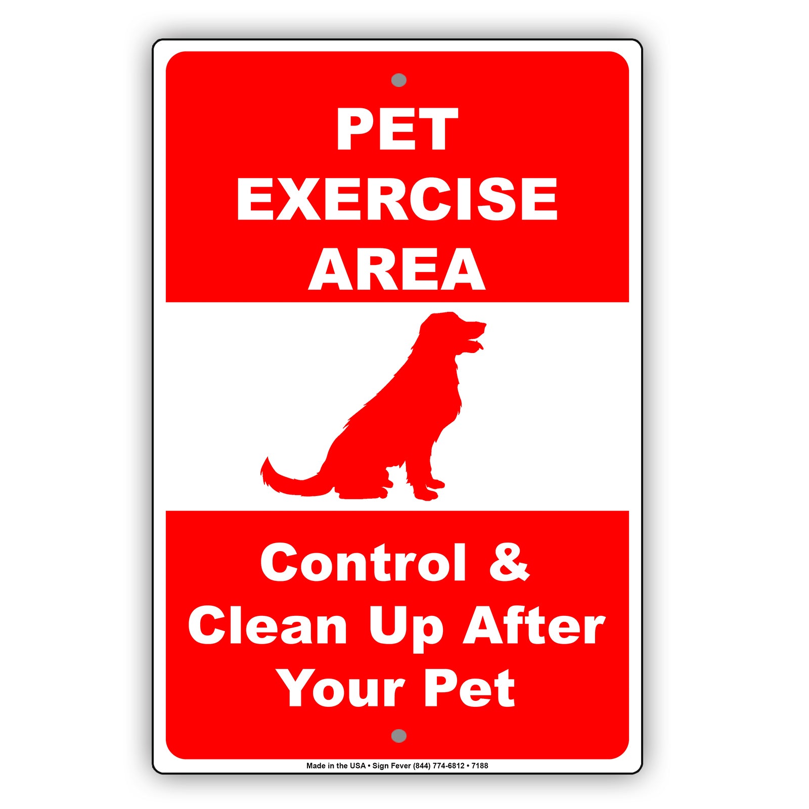 Pet Exercise Area Control & Clean Up After Your Pet Aluminum Metal Sign Plate